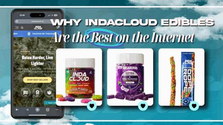 Why IndaCloud Edibles Are the Best on the Internet